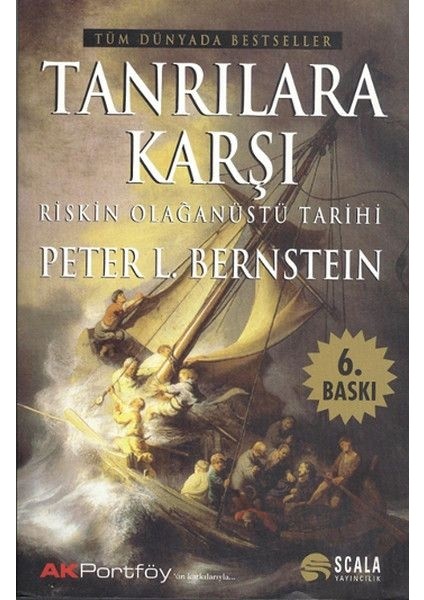 Tanrılara Karşı Riskin Olağanüstü Tarihi