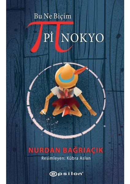 Bu Ne Biçim Pinokyo