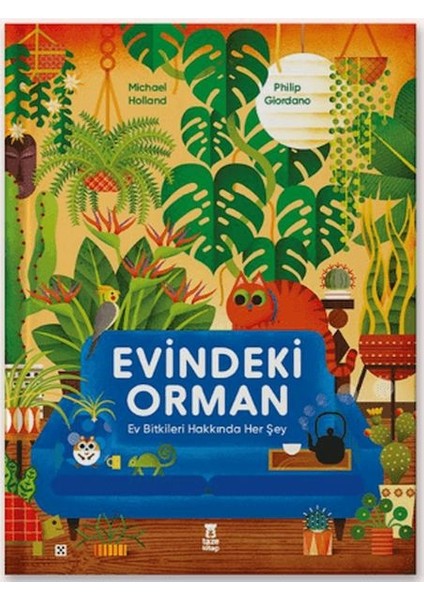 Evindeki Orman (Ciltli)