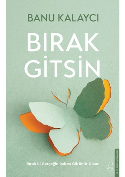 Bırak Gitsin