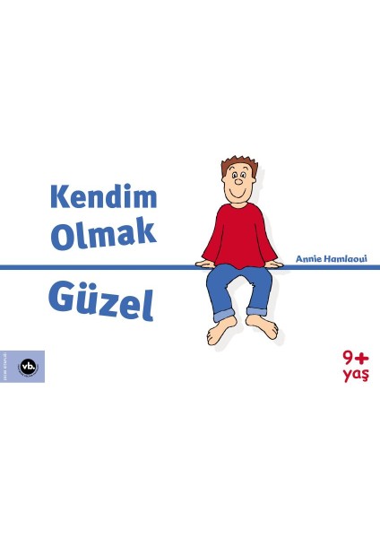 Kendim Olmak Güzel