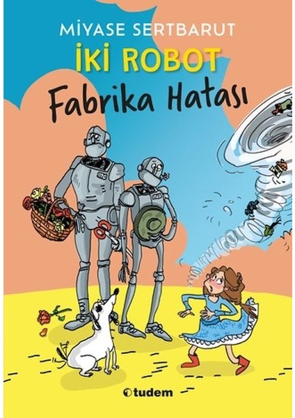Iki Robot - Fabrika Hatası
