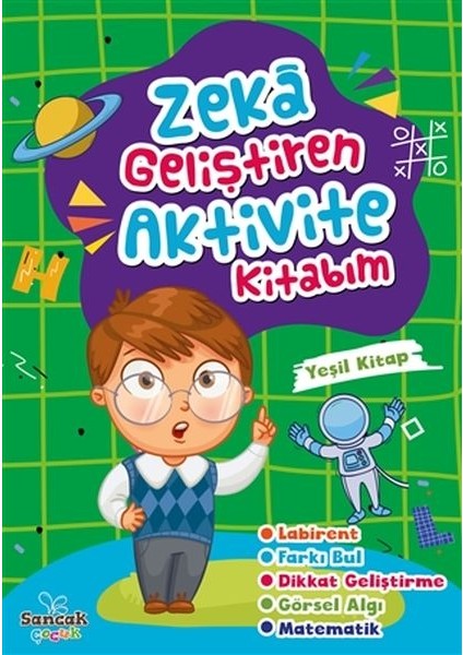 Zeka Geliştiren Aktivite Kitabım - Yeşil Kitap