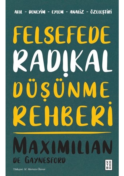 Felsefede Radikal Düşünme Rehberi
