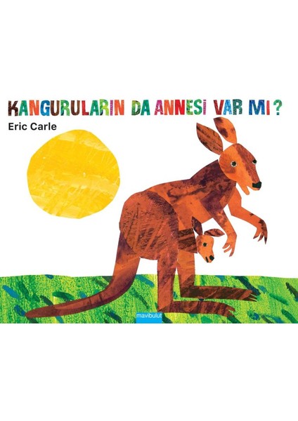 Kanguruların Da Annesi Var Mı?