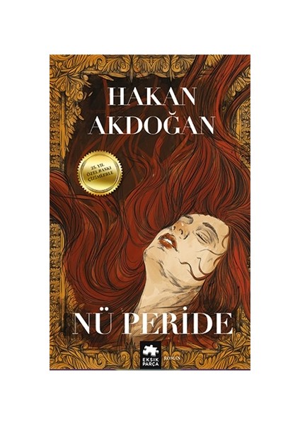 Nü Peride (Çizimlerle Özel Baskı)