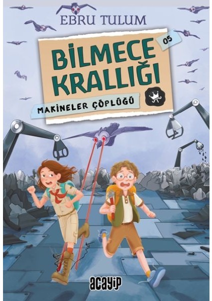 Makineler Çöplüğü - Bilmece Krallığı 5