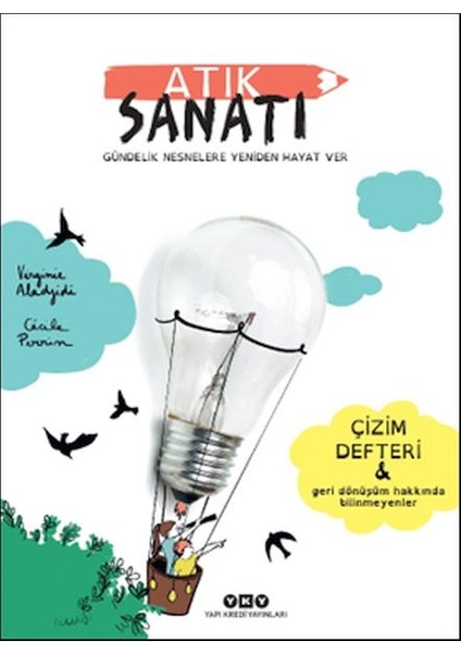 Atık Sanatı - Gündelik Nesnelere Yeniden Hayat Ver