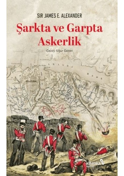 Şarkta ve Garpta Askerlik