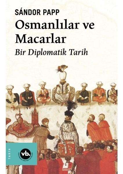 Osmanlılar ve Macarlar