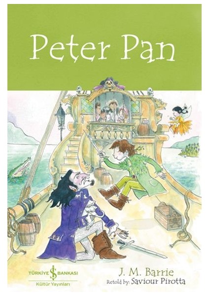 Peter Pan - Chıldren’s Classıc (Ingilizce Kitap)