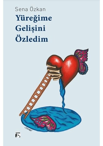 Yüreğime Gelişini Özledim