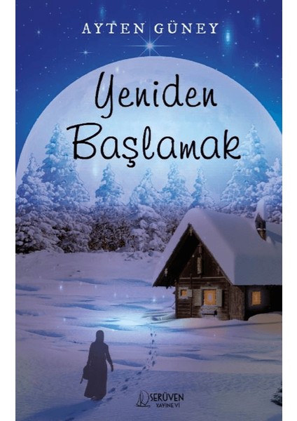 Yeniden Başlamak