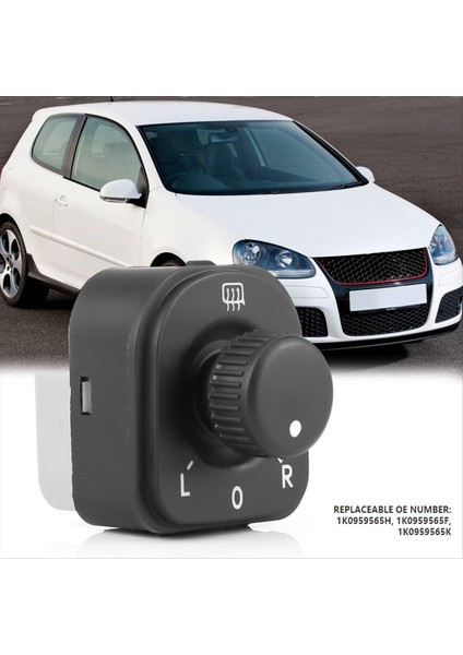 1K0959565F Yan Ayna Kontrol Anahtarı Mk5 Pessat 1K0959565H 1K0959565F 1K0959565K Yan Ayna Anahtarı (Yurt Dışından) fiyatları