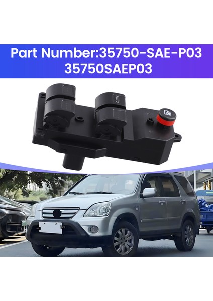 Sürücü Tarafı Elektrik Güç Penceresi Kontrol Anahtarı 35750-SAE-P03 35750SAEP03 Honda Civic Cr-V 2001-2005 (Yurt Dışından) fırsatları