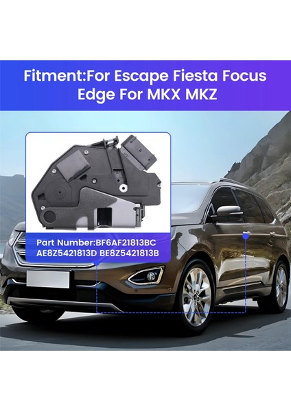 Sol Ön Kapı Kidi Aktüatörü BF6AF21813BC AE8Z5421813D BE8Z5421813B Ford Escape Fiesta Odak Kenarı Ncoln Mkx Mkz (Yurt Dışından) indirimleri