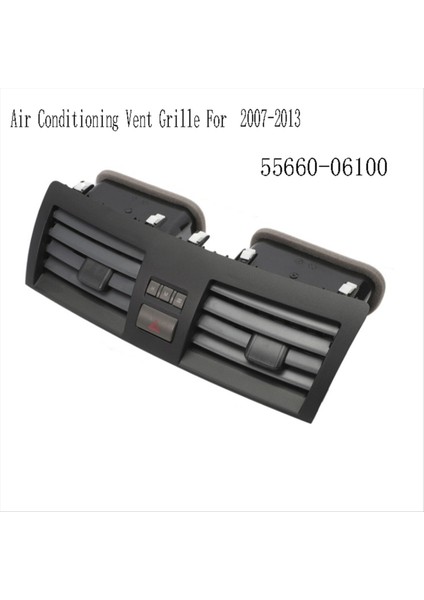 55660-06100 Otomobil Merkezi Dash A/c Çıkış Hava Havalandırma Paneli Klima Havalandırma Izgarası Toyota Camry Dash 2007-2013 (Yurt Dışından) fiyatları