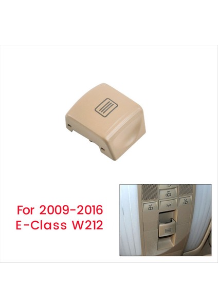 Mercedes-Benz E-Serisi W212 2009-2016 Araç Sunroof Pencere Anahtarı Düğmesi (Yurt Dışından) modelleri