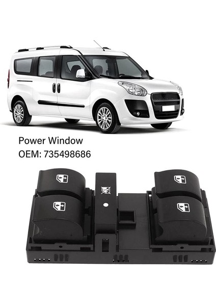 Güç Penceresi Anahtarı 735498686 Fiat Doblo 263 2009-2018 (Yurt Dışından) indirimleri