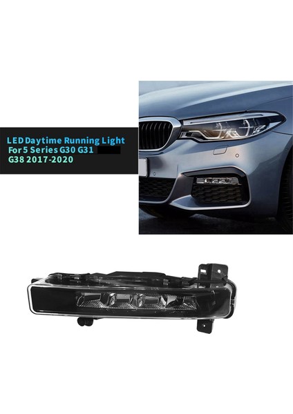 Araba Ön Tampon Sis Lambası LED Bmw 5 Serisi G30 G31 G38 2017-2020 Sürüş Lambası 63179477171 L Için Gündüz Çalışan Işık (Yurt Dışından) fiyatları