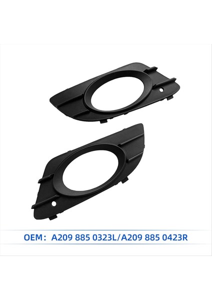 Araba Ön Tampon Sis Far Çerçeve Trim Çerçeve Mercedes-Benz Clk-Sınıf W209 2005-2009 Sis Lambası Kapağı A2098850323 L (Yurt Dışından) fiyatları