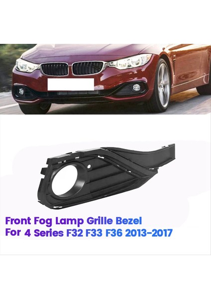 Bmw 4 Serisi F32 F33 F36 2013-2017 Fog Found Close Grille (Yurt Dışından) fiyatları
