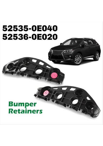 52535-0E040 52536-0E020 Tampon Tutucu Braketleri Lexus RX350 2013-2015 Için Ön Sol ve Sağ Taraf (Yurt Dışından) fiyatları