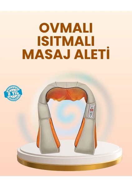 Ovmalı Isıtmalı Masaj Aleti Boyun Omuz Bel ve Ayak Için Rahatlatıcı Etki