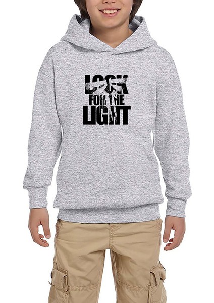 The Last Of Us Look For The Light Text Gri Çocuk Kapşonlu Sweatshirt