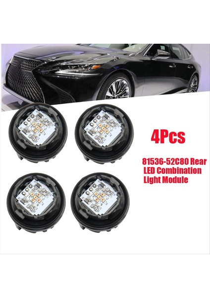 4pcs Araba LED Arka Lamba Ampul Kombinasyonu Işık Modülü 81536-52C80 Toyota C-Hr Camry Lexus LS500 LS500H 81536-60C30 (Yurt Dışından) modelleri