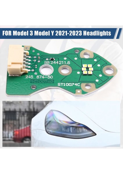 Tesla Için Beyaz Işık Model 3/y 2021-2023 Araba Farları Drl Yonga Balast Devre Kartı Işık Kaynak Kartı Çip Sol (Yurt Dışından) indirimleri