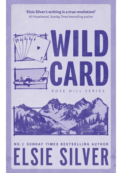 Wild Card - Rose Hill