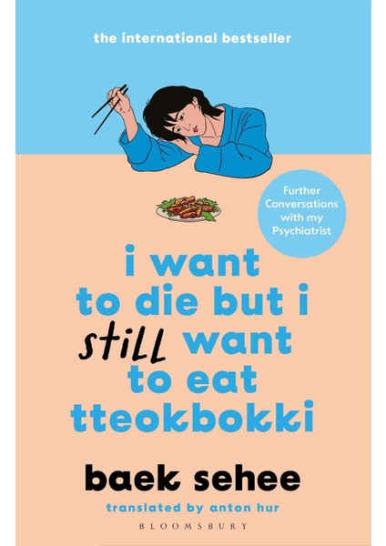 I Want To Die But I Still Want To Eat Tteokbokki