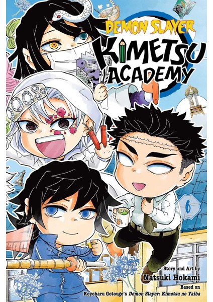 Kimetsu Academy. Vol. 6