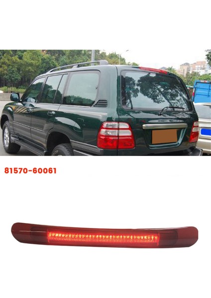 Araba Yüksek Mount 3. Durdurma Fren Lambası 81570-60061 Toyota Land Cruiser Lexus LX470 1998-2007 8157060061 Arka LED Lamba (Yurt Dışından) fırsatları
