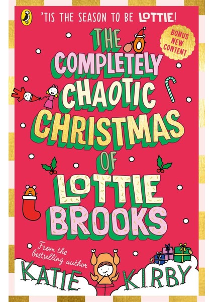 The Completely Chaotic Christmas Of Lottie Brooks