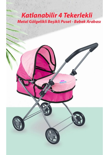 Oyuncak Beşikli Metal Puset 4 Tekerlekli Bebek Arabası 65 cm