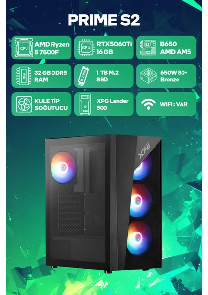 Prime S2 Amd Ryzen 5 7500F 32GB RAM 1TB SSD RTX5060Ti 16GB Freedos Oyuncu OEM Paket