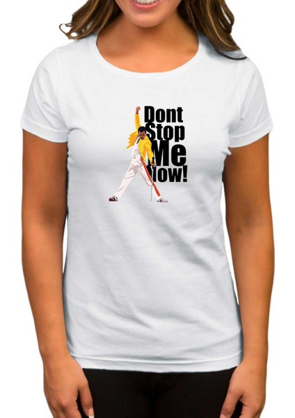 Queen Don't Stop Me Now Beyaz Kadın Tişört