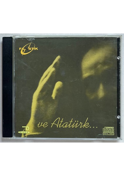 ve Atatürk CD (Orijinal Dönem Baskı Cd)
