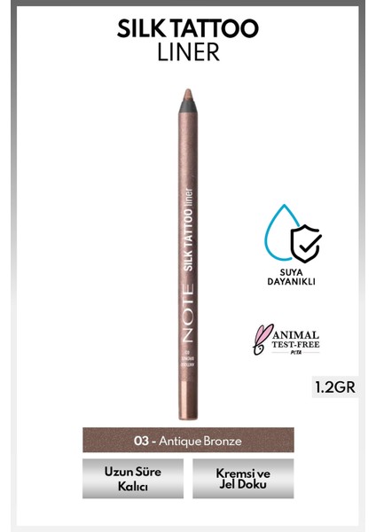 Silk Tattoo Liner Suya Dayanıklı Ipeksi Jel Göz Kalemi - 03 Antique Bronze - Bronz (Işıltılı)
