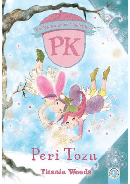 Parlak Kanatlar Akademisi Peri Tozu