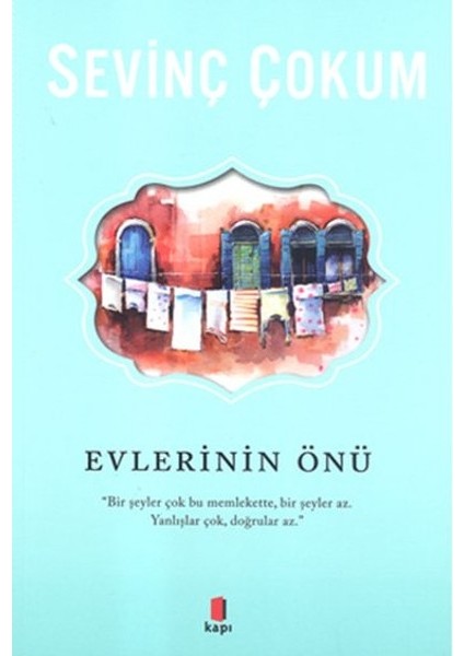Evlerinin Önü