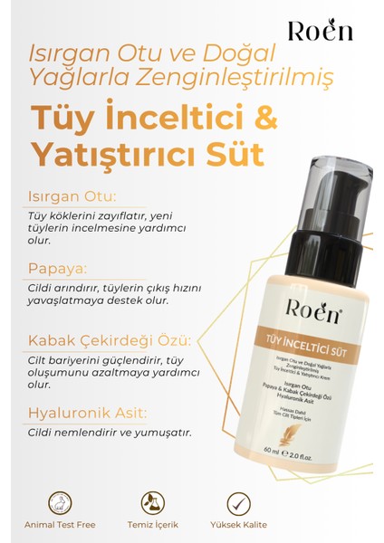 Tüy Azaltıcı, Tüy Süt, Isırgan, Papaya & Hyaluronik Asit Özlü, Nemlendirici Etkili 60 ml modelleri