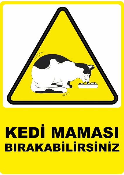 Kedi Maması Bırakabilirsiniz Pvc Yapışkan Baskı Uyarı Etiket Sticker 25X35