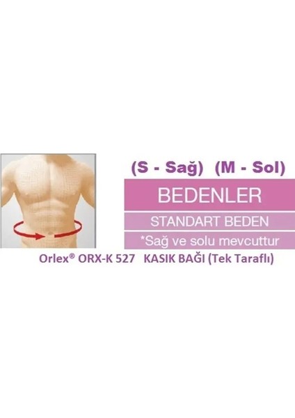 Kasık Bağı Tek Taraflı Sağ K527 fiyatları