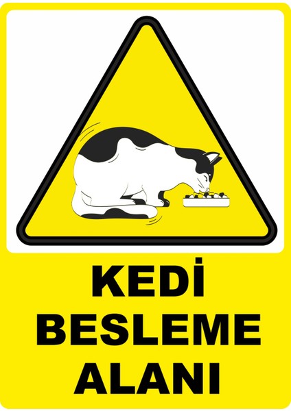 Kedi Besleme Alanı Pvc Yapışkan Baskı Uyarı Etiket Sticker 25X35