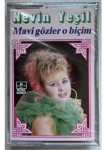 Nevin Yeşil Mavi Gözler O Biçim Kaset (Jelatinli Sıfır Orijinal Dönem Baskı Kaset)