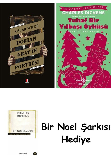 Dorian Gray’in Portresi + Tuhaf Bir Yılbaşı Öyküsü + Bir Noel Şarkısı