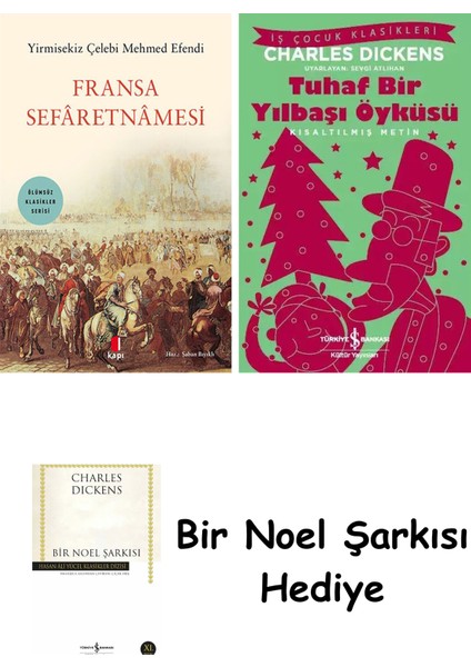 Fransa Sefâretnâmesi + Tuhaf Bir Yılbaşı Öyküsü + Bir Noel Şarkısı